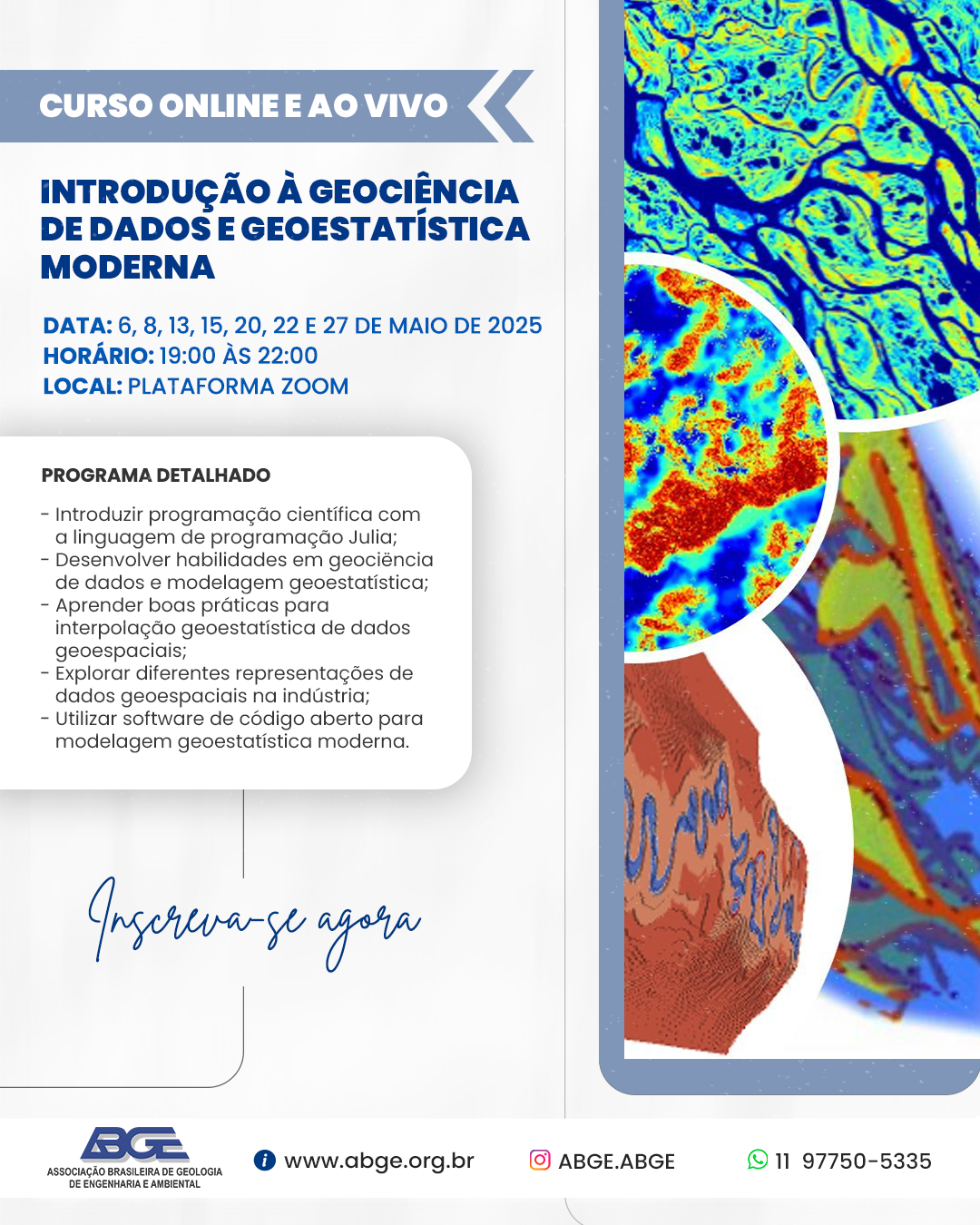 Capa do curso CURSO: INTRODUÇÃO À GEOCIÊNCIA DE DADOS E GEOESTATÍSTICA MODERNA | MAIO