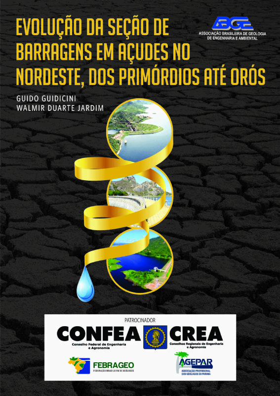 Evolução da Seção de Barragens em Açudes no Nordeste, dos Primórdios até Orós 