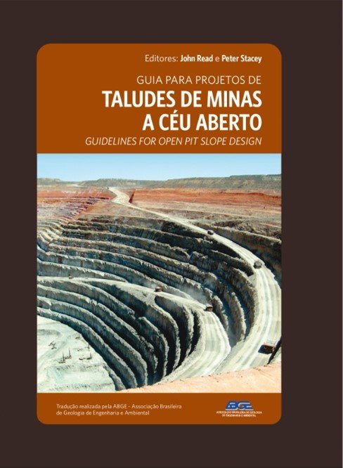 Guia para projetos de taludes de minas a céu aberto